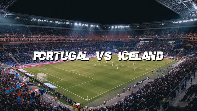 Portugal vs Iceland
