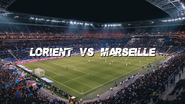 Lorient vs Marseille