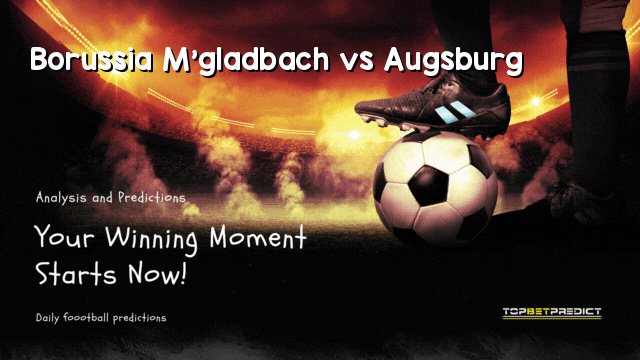 Borussia M’gladbach vs Augsburg