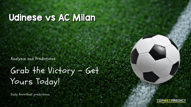 Udinese vs AC Milan