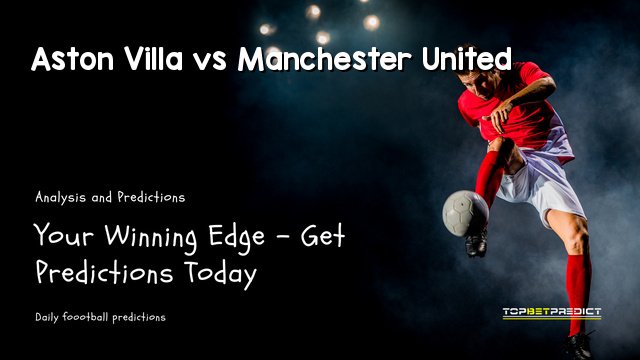 Aston Villa vs Manchester United