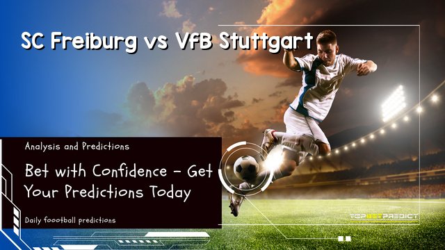 SC Freiburg vs VfB Stuttgart
