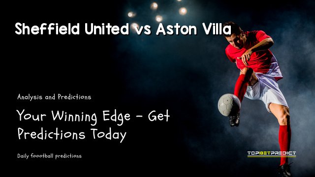 Sheffield United vs Aston Villa