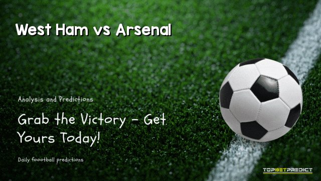 West Ham vs Arsenal