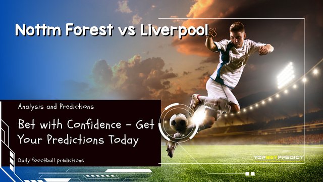 Nottm Forest vs Liverpool