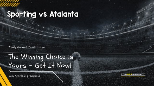 Sporting vs Atalanta